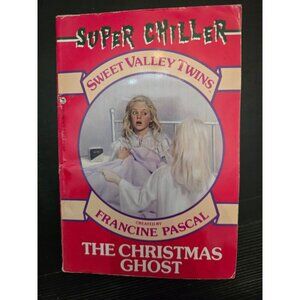 Sweet Valley Twins Super Chiller The Christmas Ghost by Francine Pascal